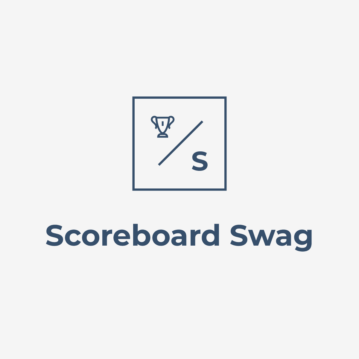 Scoreboard Swag
